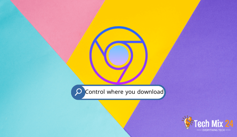 Featured image for article: How to Change Download Location in Chrome