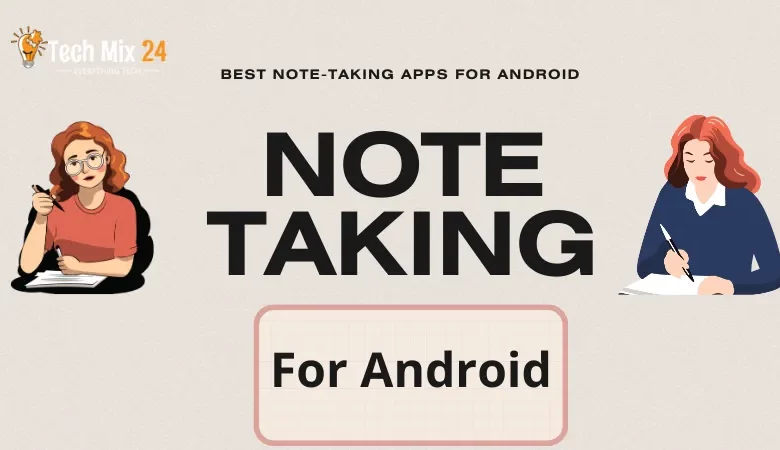 Featured image of the article Best Note-Taking Apps for Android