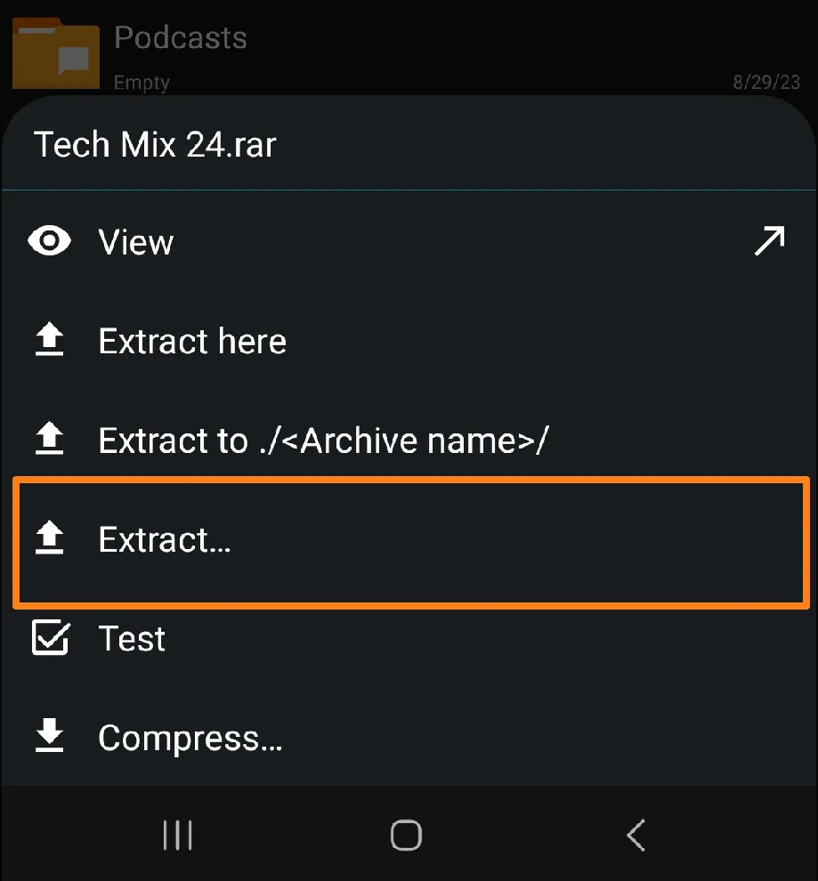 click Extract How to unzip files on Android