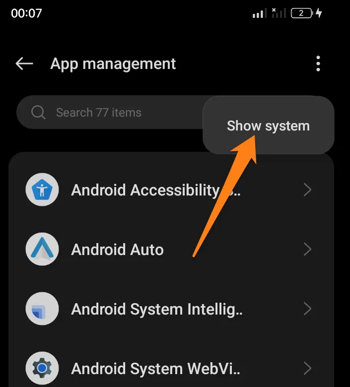Click on Show System How to Find Hidden Apps on Android