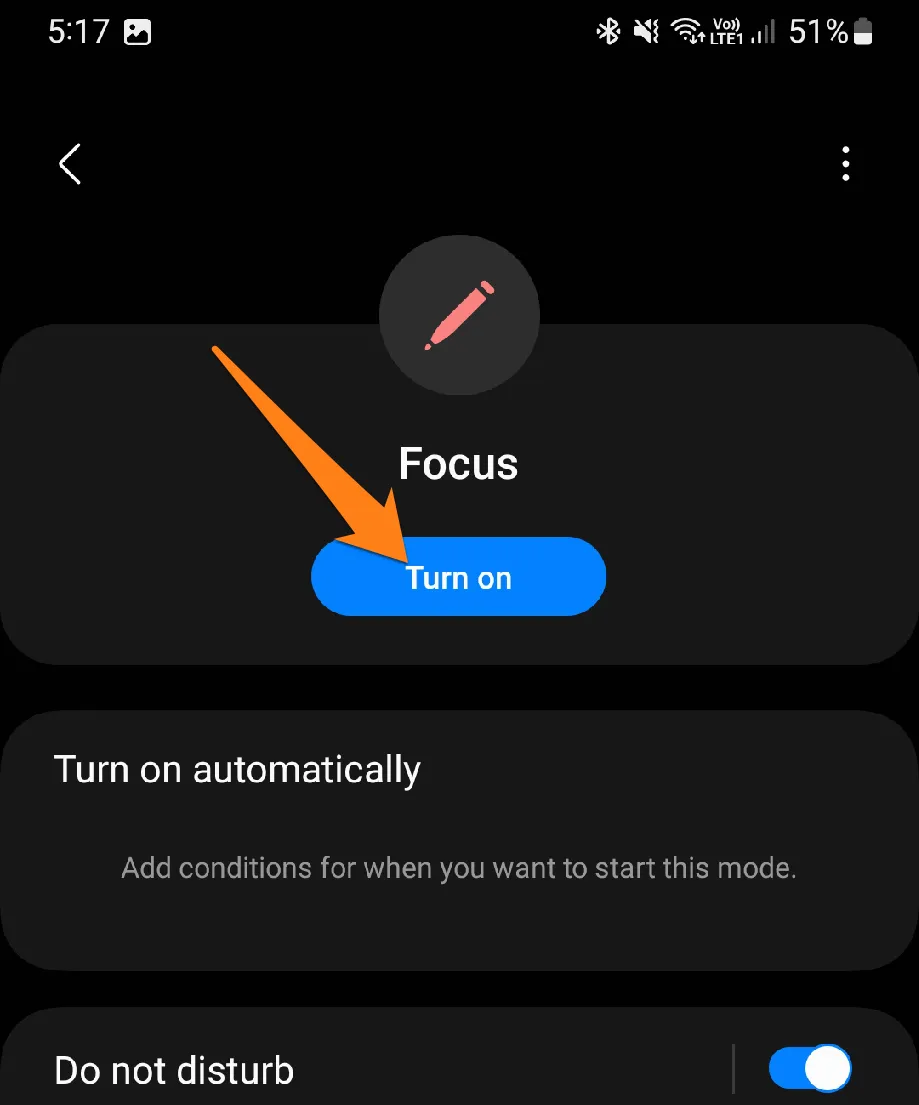 Click on Turn On How to Use Focus Mode on Android