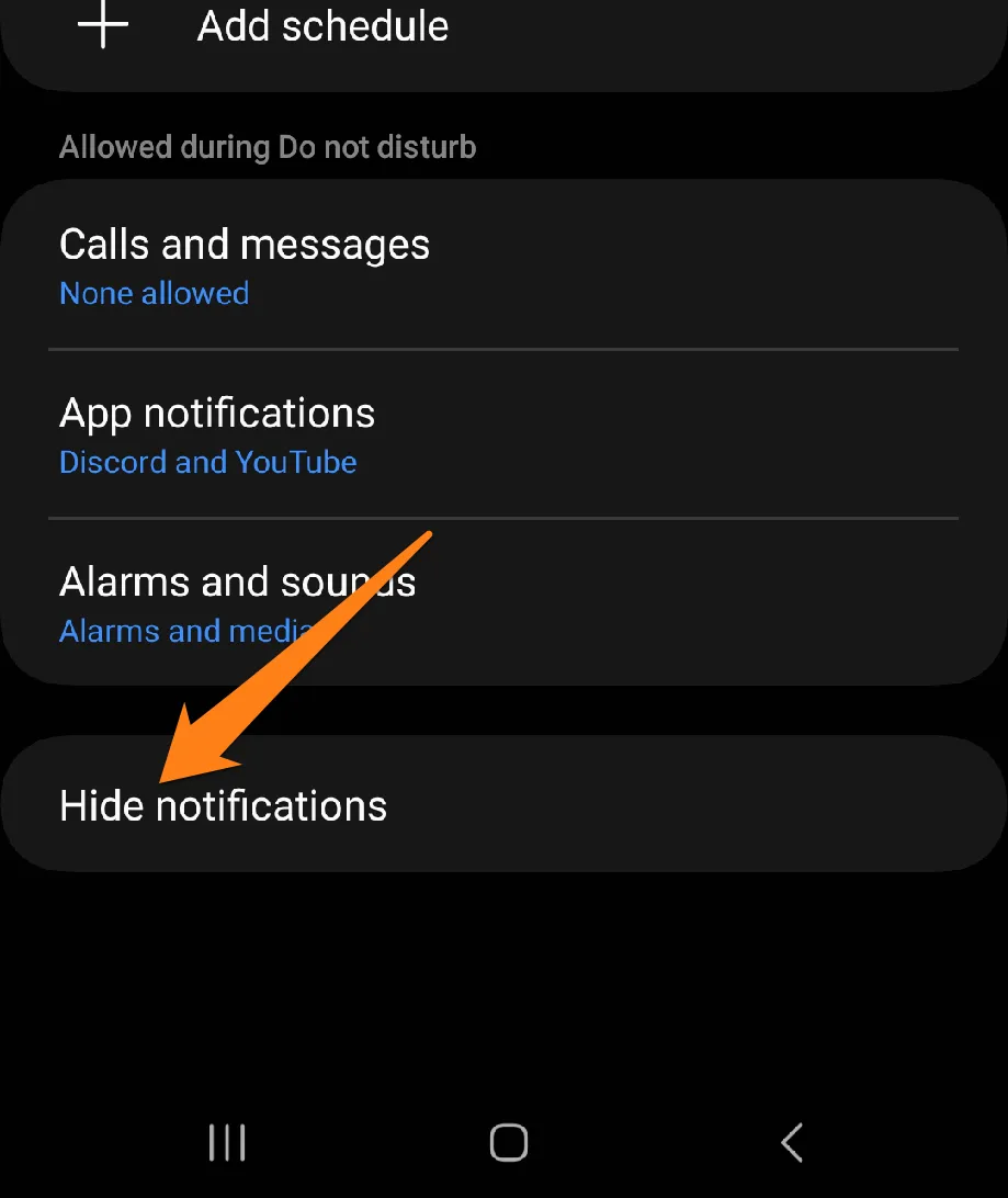 Click on Hide Notifications How to set up Do Not Disturb on Samsung Galaxy